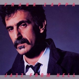 ZAPPA, FRANK  - JAZZ FROM HELL For Discount